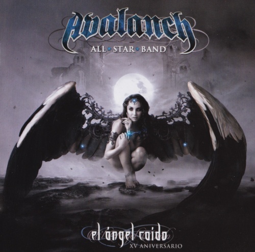 Avalanch - El Angel Caido: XV Aniversario (2017) (Lossless)