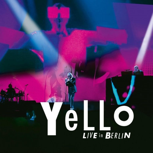 Yello - Live In Berlin [2CD] (2017) (Lossless)