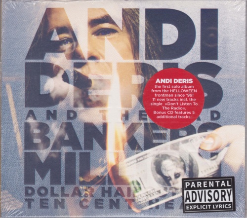 Andi Deris and The Bad Bankers - Million Dollar Haircuts On Ten Cent   Heads (2CD) (Limited Edition) 2013