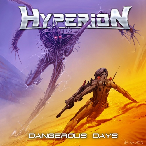 Hyperion - Dangerous Days (2017) (Lossless)