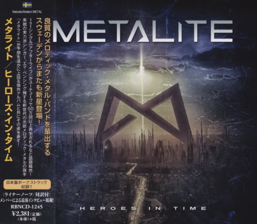 Metalite - Heroes In Time [Japanese Edition] (2017) (Lossless)
