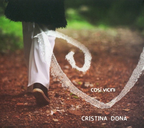 Cristina Dona - Cosi Vicini (2014)