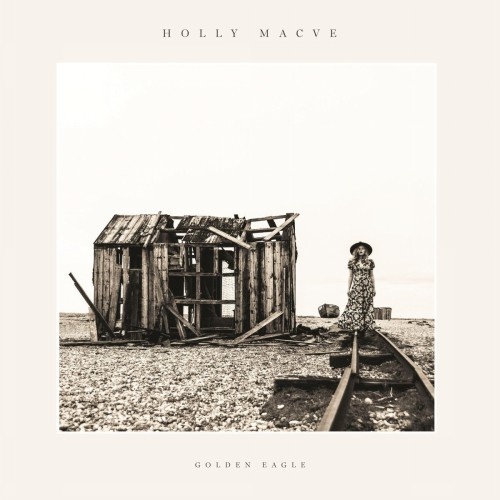 Holly Macve - Golden Eagle (2017)
