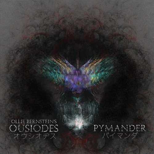 Ousiodes - Pymander (2018)