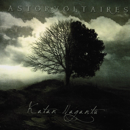 AstorVoltaires - Katan Nagant&#252; (2010) Lossless+mp3