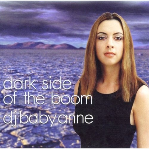 DJ Baby Anne - Dark Side Of The Boom (2001) Mixed