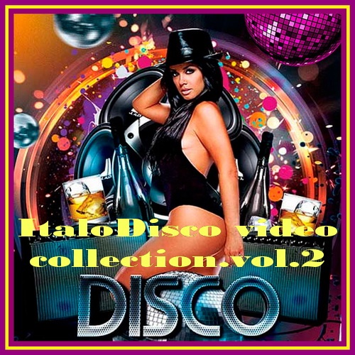 VA - ItaloDisco video collection.vol.2 (2008)