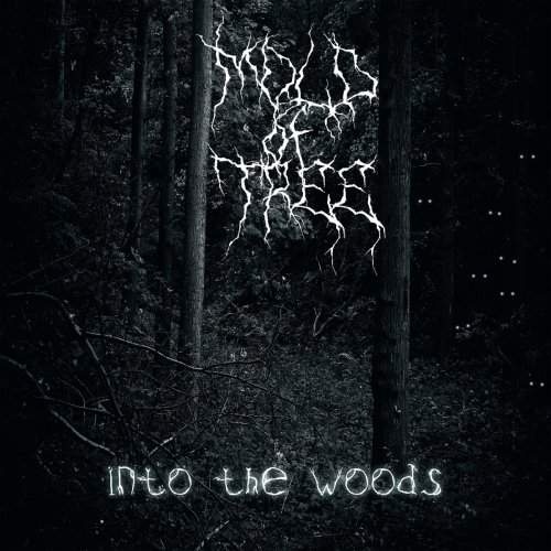 Mold Of Tree - Into The Woods (2018)