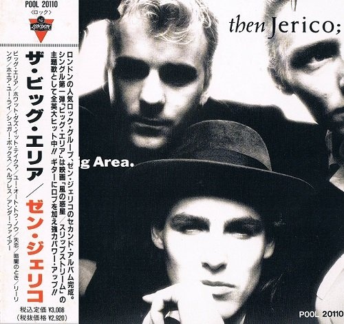 Then Jerico - The Big Area [Japanese Edition] (1989) [lossless]