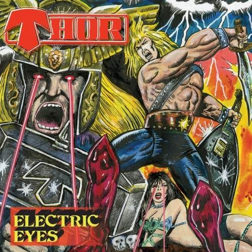 Thor - Electric Eyes (2017)