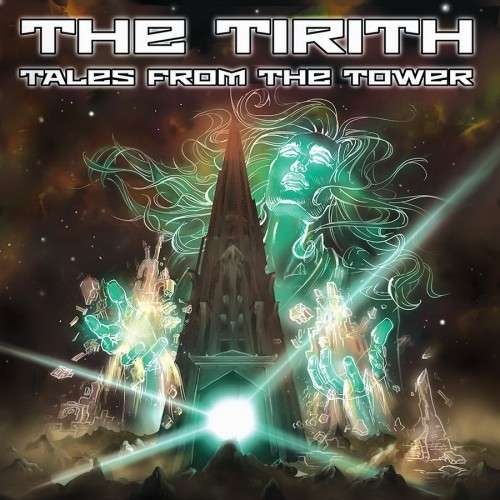 The Tirith - Tales From The Tower 2015 (Lossless)