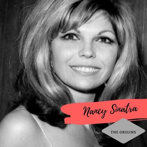 Nancy Sinatra - The Origins (2018)