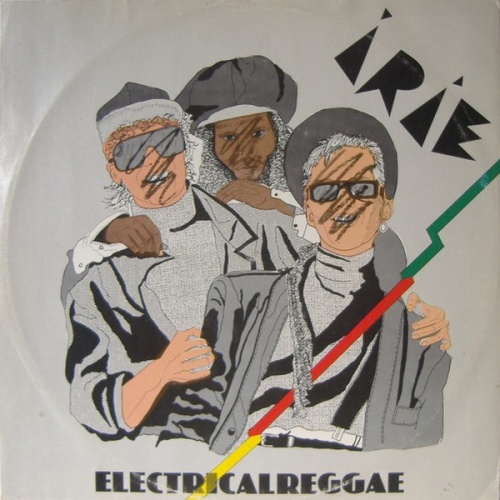 Irie - Electrical Reggae (Vinyl, 12'') 1988