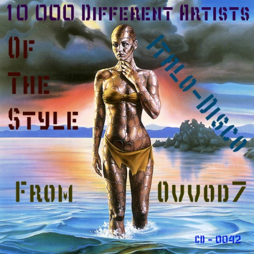 VA - 10 000 Different Artists Of The Style Italo-Disco 0042 (2018) (From Ovvod7)