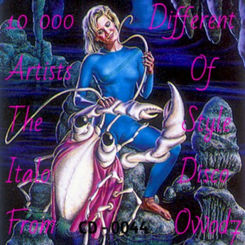 VA - 10 000 Different Artists Of The Style Italo-Disco 0044 (2018) (From Ovvod7)