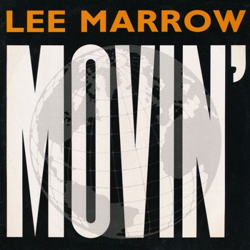 Lee Marrow - Movin' (Vinyl,12'') 1990 (Lossless)