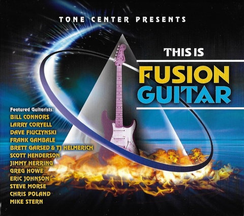 Various Artists - "This Is Fusion Guitar" 2009 (Lossless)