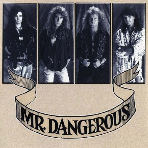 Mr. Dangerous - Mr. Dangerous 2007