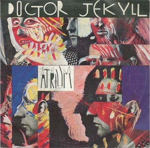 Atrium - Doctor Jekyll 1988