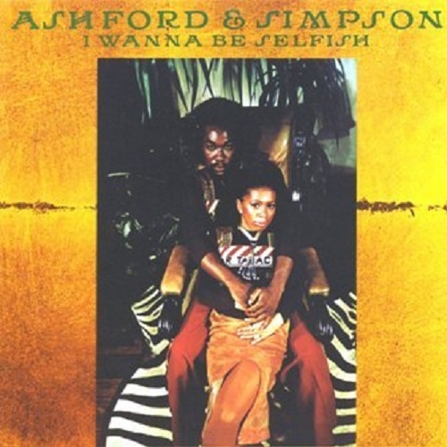 Ashford & Simpson - I Wanna Be Selfish (1974) (Reissue 2016)