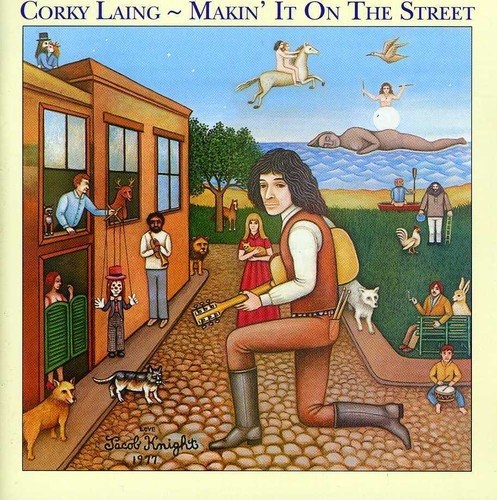 Corky Laing - Makin' It On The Street (1977)(issue 2005 on CD)(Lossless + MP3)