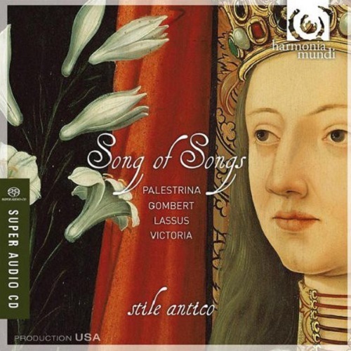 Stile Antico - Song of Songs (2009) (lossless + MP3)