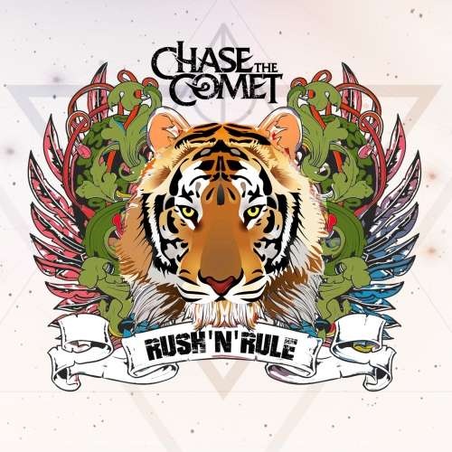 Chase the Comet - Rush 'N' Rule (2018)