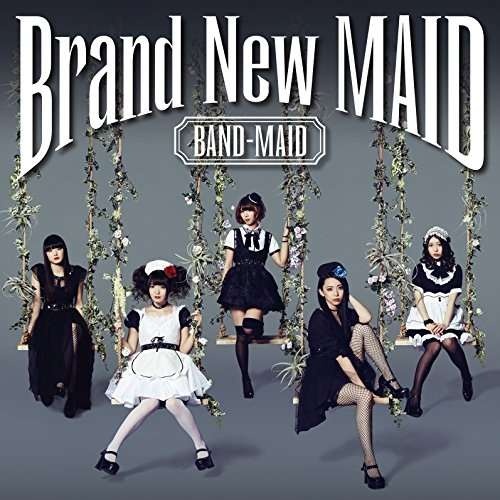 Band-Maid - Brand New MAID (2016)