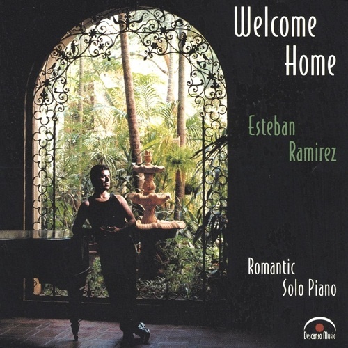 Esteban Ramirez - Welcome Home (2000)