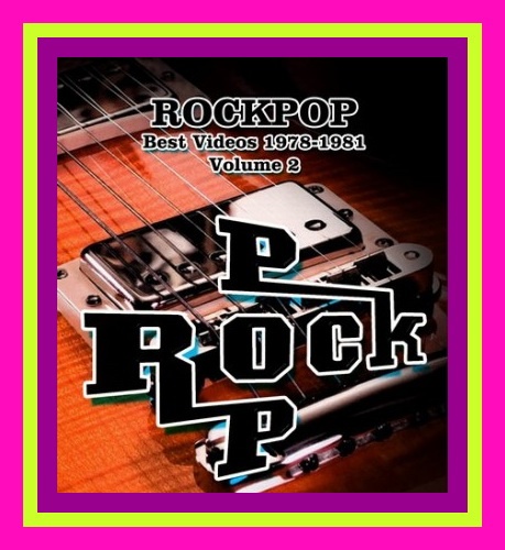 VA - RockPop - Best Videos - 1978 - 1981 - Vol. 2 (2013) 