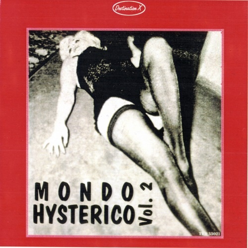VA - Mondo Hysterico Vol. 2 (1995)