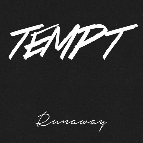 Tempt - Runaway 2016 (Lossless)