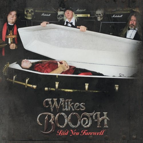 Wilkes Booth - Bid You Farewell 2018