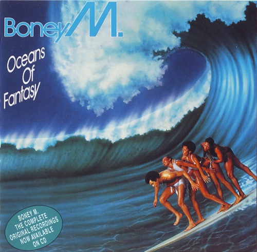 Boney M - Oceans Of Fantasy (1979) (Reissue 1994) (Lossless)