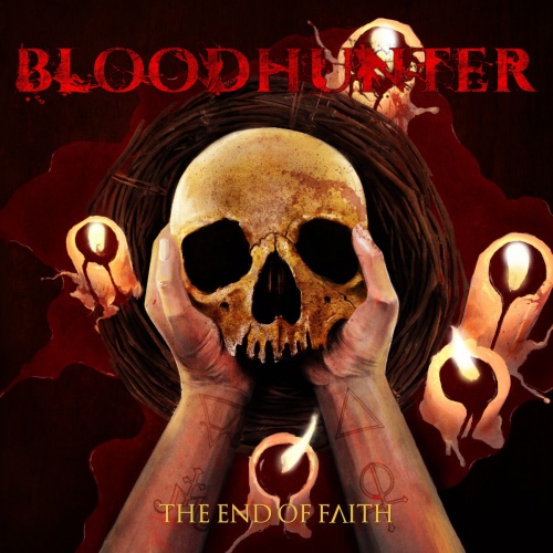 Bloodhunter - The End Of Faith (2017) (Lossless)