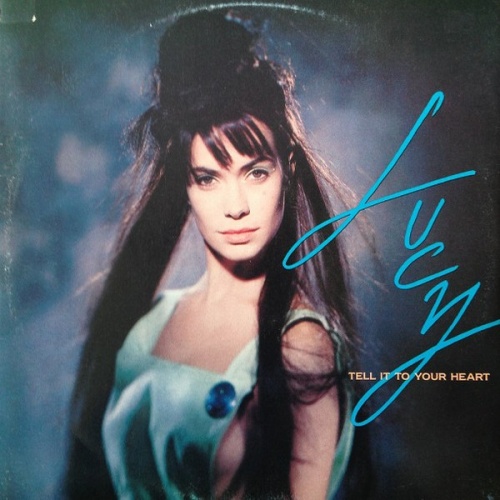 Lucy - Tell It To Your Heart (Vinyl, 12'') 1990