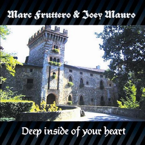 Marc Fruttero & Joey Mauro - Deep Inside Of Your Heart (Vinyl, 12'') 2006