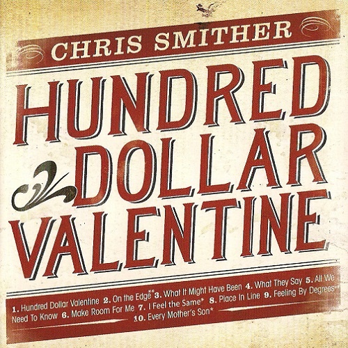 Chris Smither - Hundred Dollar Valentine (2012)