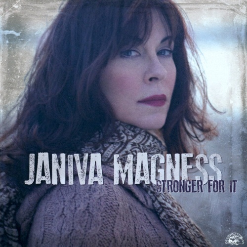 Janiva Magness - Stronger For It  (2012)