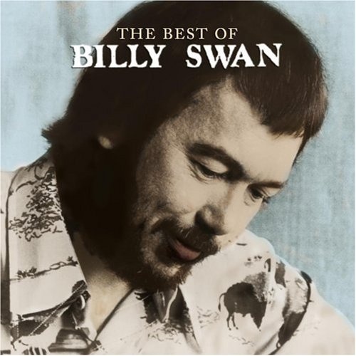 Billy Swan - The Best Of Billy Swan (1998)