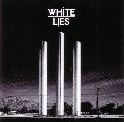 White Lies - To Lose My Life or Lose My Love (2009) [Japanese Edition]  [Lossless]