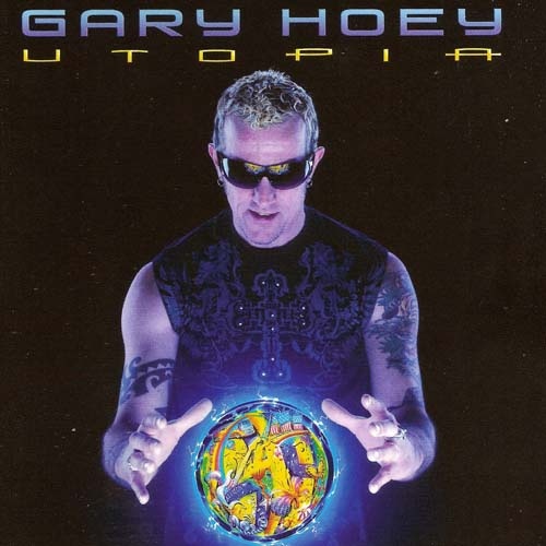 Gary Hoey - Utopia 2010