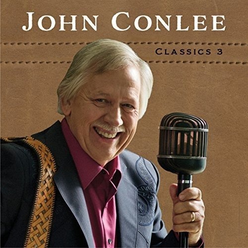 John Conlee - Classics 3 (2018)