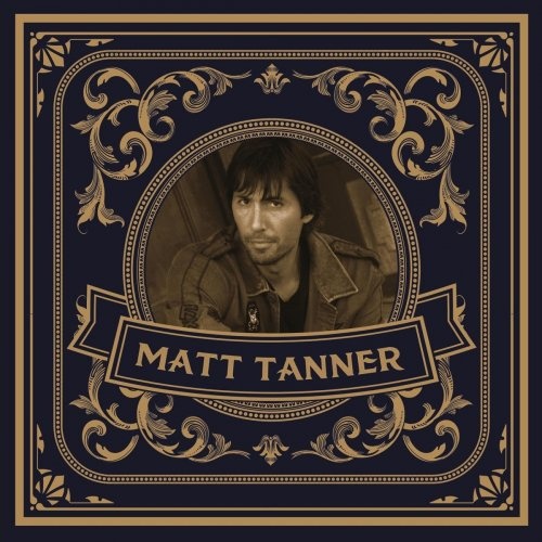Matt Tanner - Matt Tanner (2018)