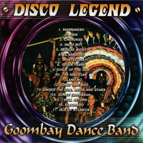 Goombay Dance Band - Disco Legend (2000) (Lossless)