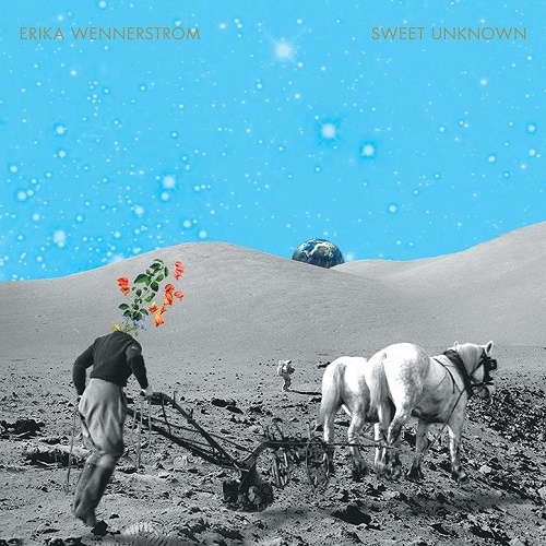 Erika Wennerstrom - Sweet Unknown (2018)