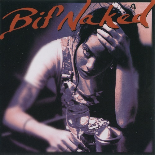 Bif Naked - Bif Naked (1995) lossless