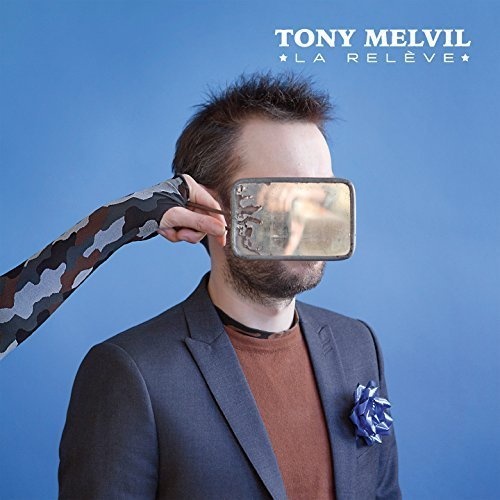 Tony Melvil - La releve (2018)