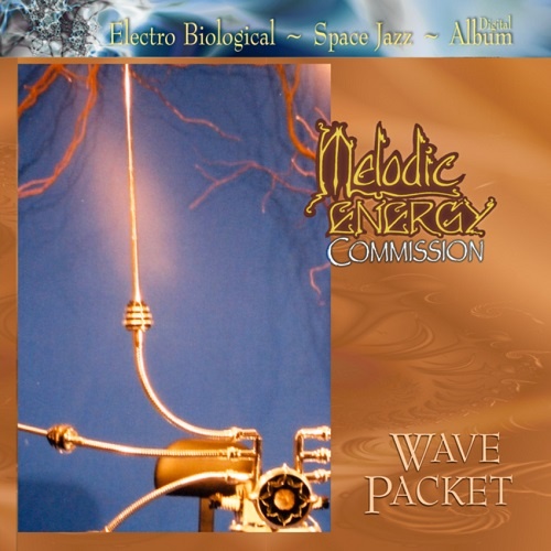 Melodic Energy Commission - Wave Packet (2013)