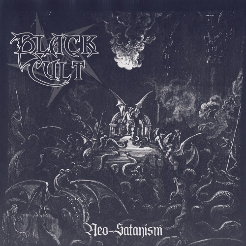 Black Cult - Neo-Satanism (2014) Lossless+mp3